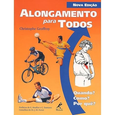 Alongamento para todos: Quando? Como? Por Qu?