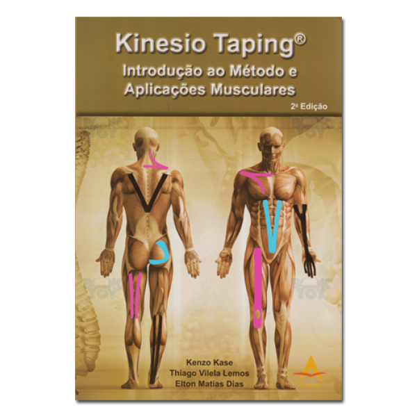 Kinesio Taping. Introduo ao Mtodo e Aplicaes Musculares