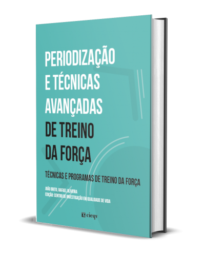 Periodizao e tcnicas avanadas de treino da fora: tcnicas e programas de treino da fora