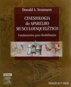 Cinesiologia do Aparelho Musculoesqueltico. Fundamentos Para Reabilitao