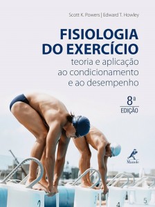 Fisiologia do Exerccio - Teoria e Aplicao ao Condicionamento