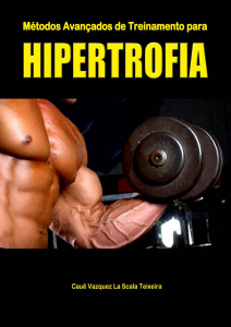 MTODOS AVANADOS DE TREINAMENTO DE HIPERTROFIA