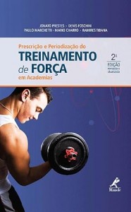 Prescrio e periodizao do treinamento de fora em academias